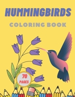 Hummingbirds Coloring Book B08TQGGB9S Book Cover