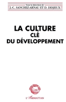 La culture, clé du développement 2738425992 Book Cover
