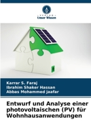 Entwurf und Analyse einer photovoltaischen (PV) für Wohnhausanwendungen 6205836629 Book Cover