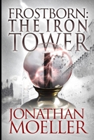 The Iron Tower 1500398020 Book Cover