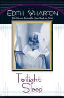 Twilight Sleep 0684839644 Book Cover