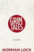 Grim Tales 0983026300 Book Cover