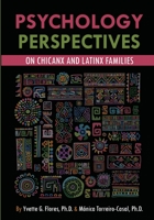 Psychological Perspectives on Chicanx and Latinx Families 1793520666 Book Cover