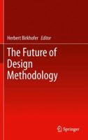 The Future of Design Methodology 0857296140 Book Cover