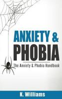 Anxiety and Phobia 1544734433 Book Cover