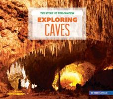 Exploring Caves 1624032494 Book Cover