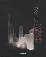Architectural Models 9812454829 Book Cover