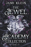 The Jewel Academy Collection B0CV3CDTGC Book Cover