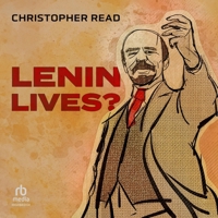 Lenin Lives? B0CW7CNF1N Book Cover