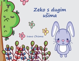 Zeko s dugim usima 1802740341 Book Cover