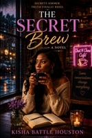 The Secret Brew (The First Brew Saga) B0HCDN3NRZ Book Cover
