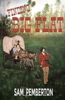 Finding Big Flat 1960499084 Book Cover