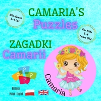 Camaria's Puzzles / Zagadki Camarii / Polish - English Bilingual Book For Kids 3-4 Years Old: Fun Language Learning & Cognitive Development Of Your Child B08W55MGXJ Book Cover