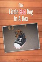 The Little Red Dog In A Box 1640795278 Book Cover