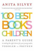 100 Best Books for Children 0618278893 Book Cover