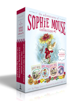 The Adventures of Sophie Mouse Collection #3 (Boxed Set): The Great Big Paw Print; It's Raining, It's Pouring; The Mouse House; Journey to the Crystal Cave 1665927283 Book Cover