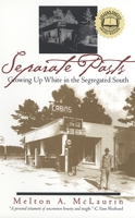 Separate Pasts: Growing Up White in the Segregated South (Brown Thrasher Books) 0820310441 Book Cover