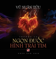Ng?n Ðu?c Hình Trái Tim (Vietnamese Edition) 1989924255 Book Cover