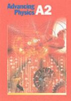 Advanced Physics A2 0750306777 Book Cover
