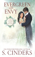 Evergreen With Envy: How the Rake Stole Christmas B0CNHBZBWB Book Cover