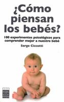 100 petites experiences de psychologie pour mieux comprendre votre bebe 918570329X Book Cover