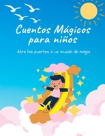 Cuentos mágicos para niños B0BRTPCHFP Book Cover