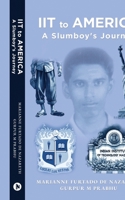 IIT to America: A Slumboy's Journey B0CVLZSF9D Book Cover