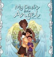 My Dad's an Angel 1956288120 Book Cover