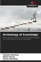 Archeology of knowledge 620850306X Book Cover