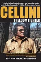 Cellini-Freedom Fighter: This is his true life story. 1943492395 Book Cover
