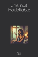 Une nuit inoubliable (French Edition) B0DY1HQKYB Book Cover