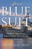 Life in a Blue Suit 0578683628 Book Cover
