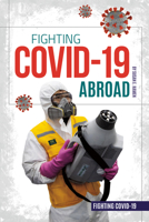 Fighting Covid-19 Abroad 1532197969 Book Cover