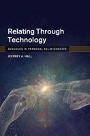 Relating Through Technology 1108704727 Book Cover