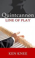 Quintcannon -- Line of Play 1615291717 Book Cover