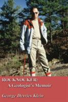 Rocknocker: A Geologist's Memoir 1926585607 Book Cover