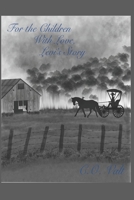 For the Children With Love: Levi's Story B0CM5ZZP51 Book Cover
