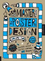 New Masters of Poster Design, Volume 2: Poster Design for This Century and Beyond 1592537367 Book Cover