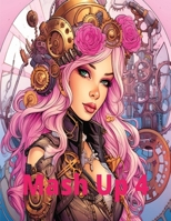 Mash Up 4: Coloring Book for Adults B0CF4NX3GS Book Cover