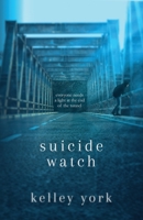 Suicide Watch 1960322001 Book Cover
