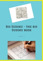 Big Sudoku - the big Sudoku book: Level 1 - 5 3384438450 Book Cover