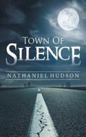 Town of Silence 0692827048 Book Cover
