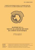 Rapport de la Trente-Quatri?me R?union du Comit? Scientifique : Hobart, Australie, 19 - 23 Octobre 2015 1533293104 Book Cover