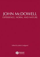 John McDowell: Experience, Norm, and Nature 140515988X Book Cover