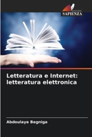 Letteratura e Internet: letteratura elettronica 6205292300 Book Cover