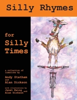 Silly Rhymes for Silly Times 9887495778 Book Cover