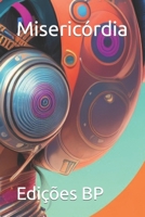 Misericórdia B0CGTYY6YY Book Cover