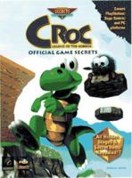 Croc: Legend of the Gobbos: Official Game Secrets (Secrets of the Games Series.) 0761512497 Book Cover