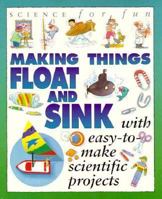 Science For Fun: Float & Sink 1562946358 Book Cover