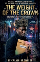 The Weight OF The Crown B0GVVT2887 Book Cover